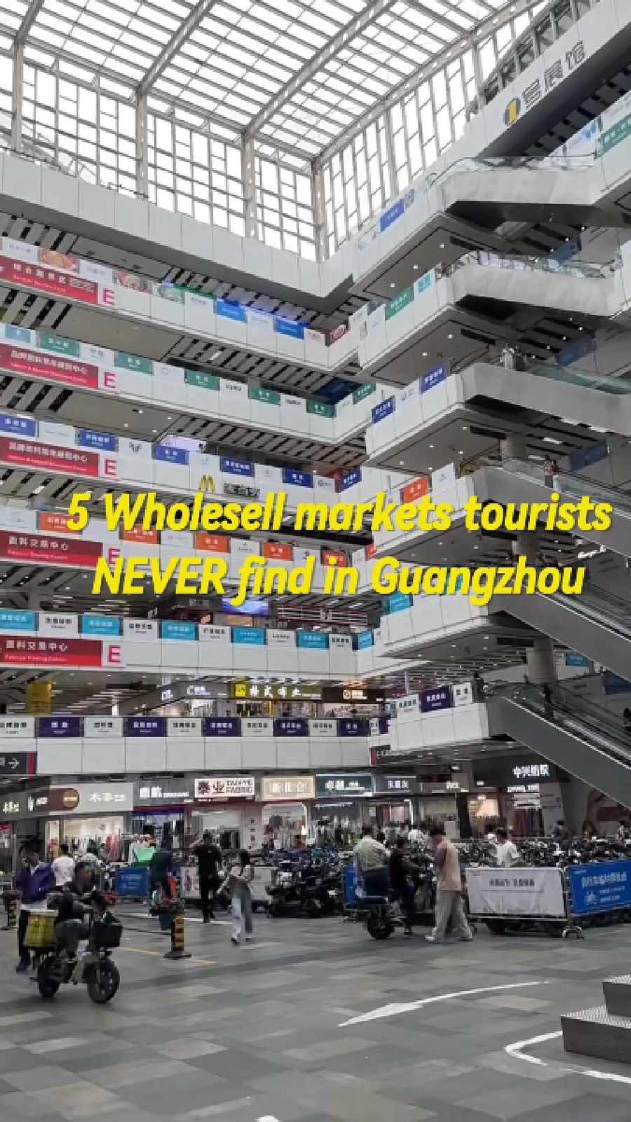 A huge multi-storey wholesale market in Guangzhou